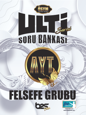 AYT - FELSEFE GRUBU SORU BANKASI - ULTİ-2022