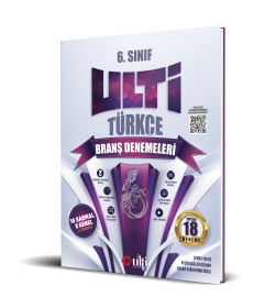 6. SINIF ULTİ SERİSİ TÜRKÇE BRANŞ DENEMELERİ - 2023
